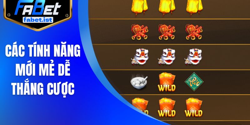 Các tính năng mới mẻ dễ thắng cược