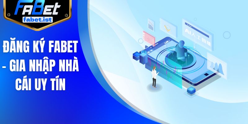 Đăng ký FABET