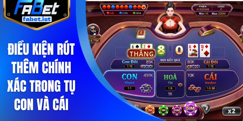 Điều kiện rút thêm chính xác trong tụ con và cái