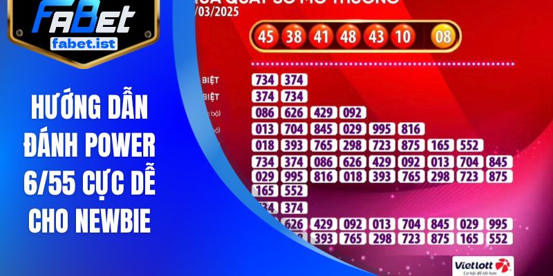 Hướng dẫn đánh power 6/55 cực dễ cho newbie