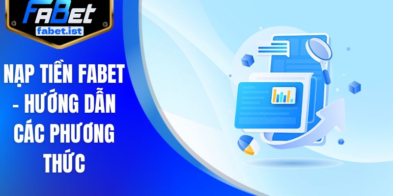 Nạp tiền FABET