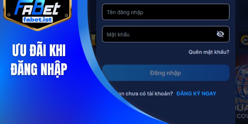 Ưu đãi khi đăng nhập